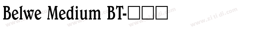 Belwe Medium BT字体转换
